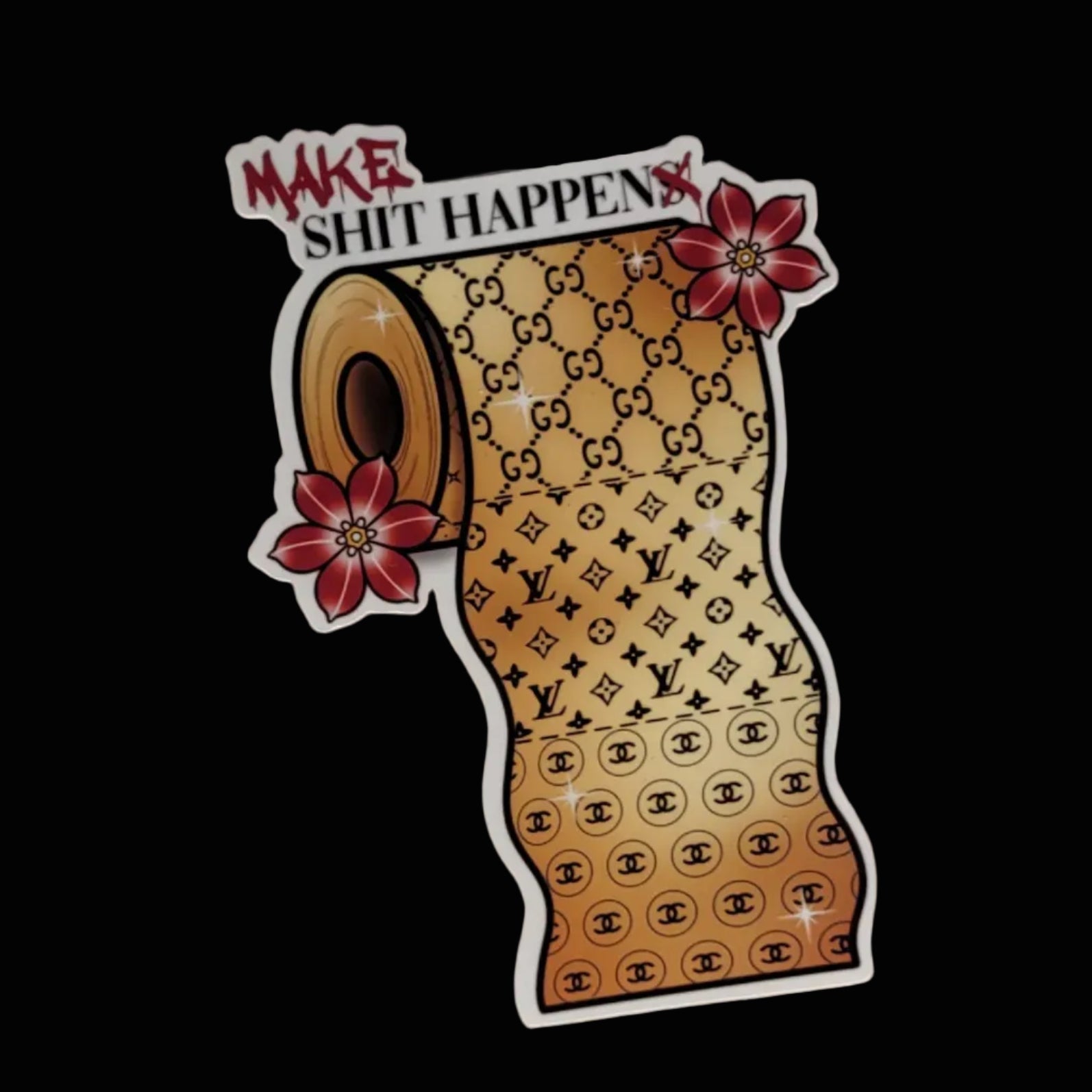 Sticker - Make Shit Happen
