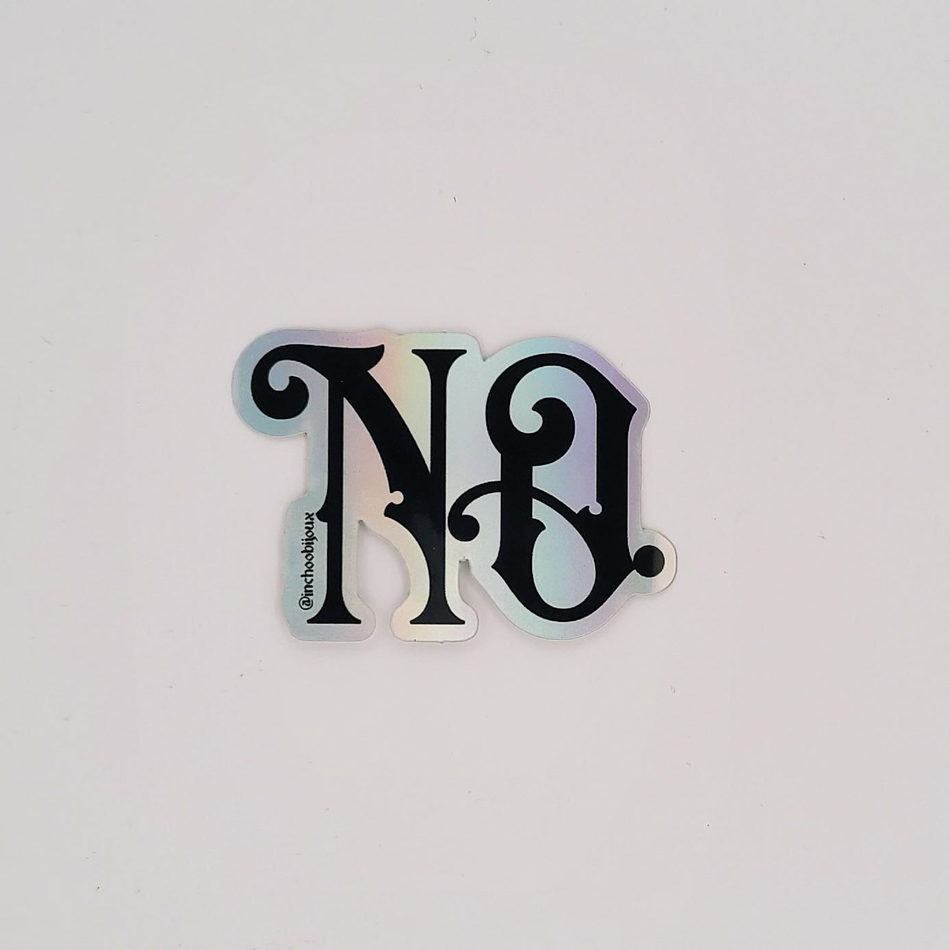No Holographic Vinyl Sticker - Inchoo Bijoux