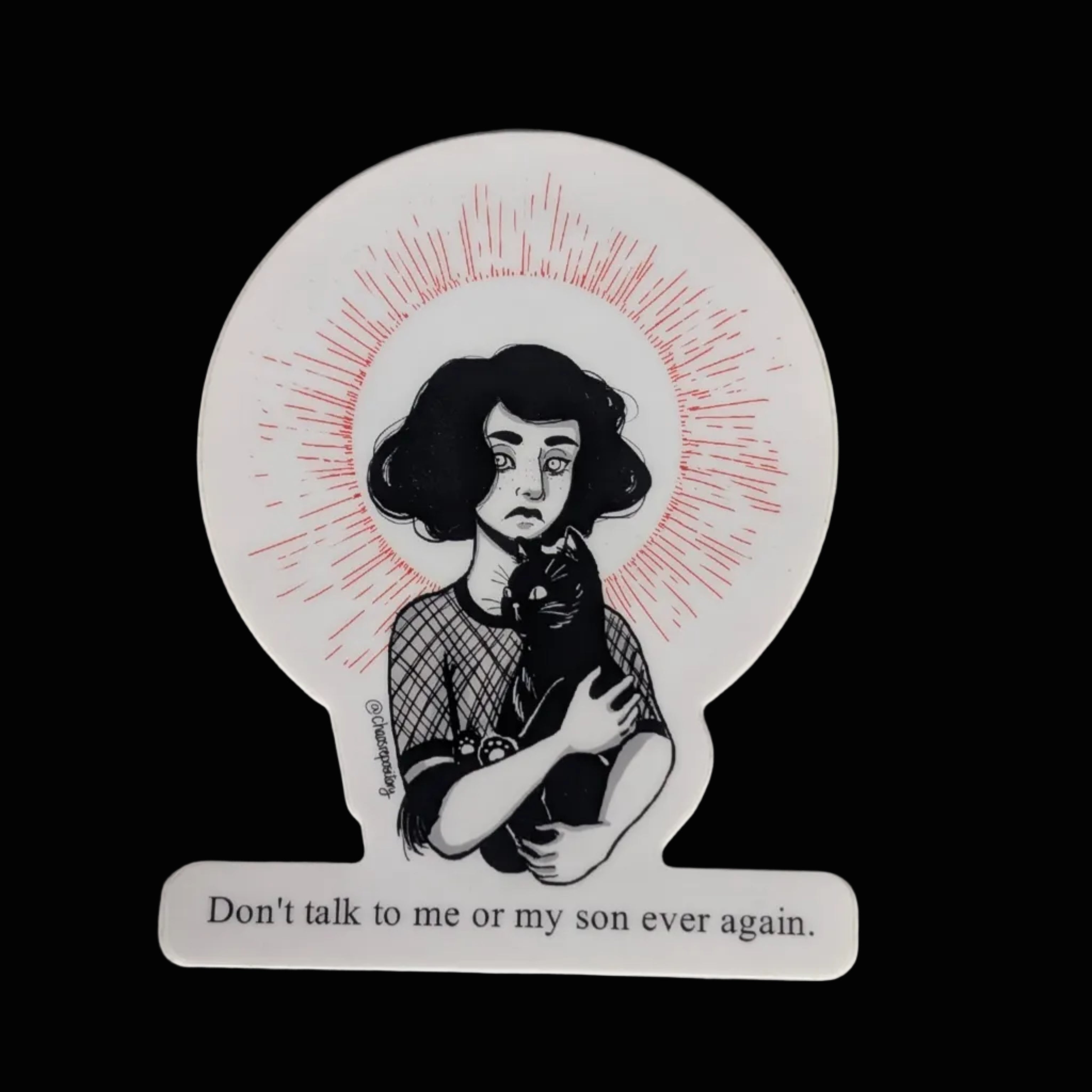 Sticker - Dont talk to my son aver again